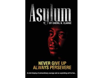 Livro Asylum de Cheril N Clarke (Inglês)