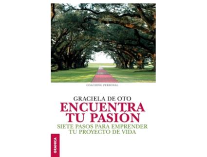 Livro Encuentra Tu Pasión de GRACIELA DE OTO (Espanhol)