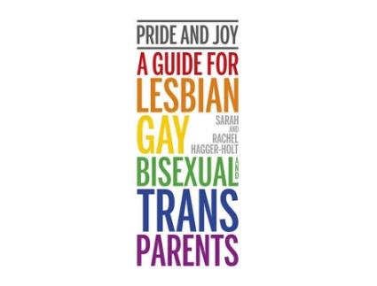 Livro Pride and Joy de Sarah Hagger-Holt e Rachel Hagger-Holt (Inglês)