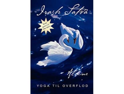 Livro Irash Satva Yoga Til Overflod Danish Edition de Almine (Dinamarquês)