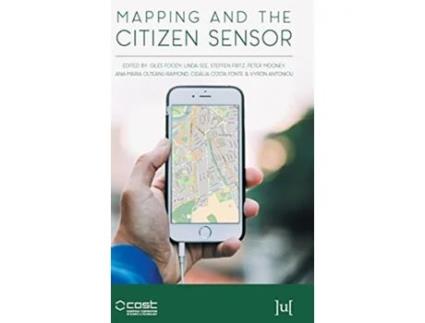 Livro Mapping and the Citizen Sensor de Giles Foody Steffen Fritz Linda See (Inglês)