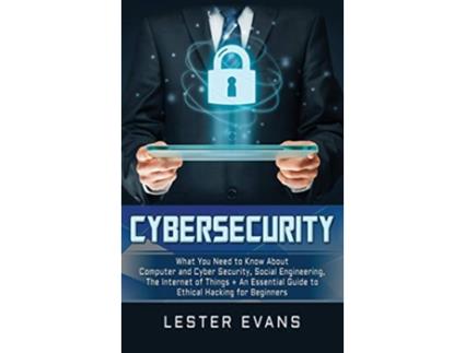 Livro Cybersecurity de Lester Evans (Inglês - Capa Dura)