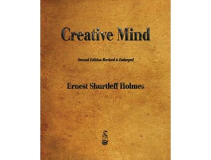 Livro Creative Mind de Ernest Holmes (Inglês)