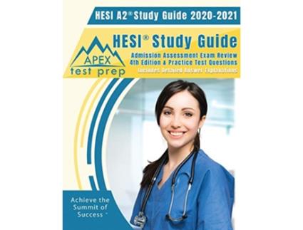 Livro HESI A2 Study Guide 2020 2021 de Apex Test Prep (Inglês)
