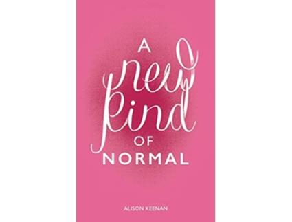 Livro A New Kind of Normal de Alison Keenan (Inglês)