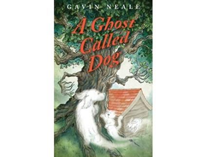 Livro A Ghost Called Dog de Gavin Neale (Inglês)