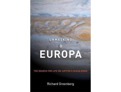 Livro Unmasking Europa de Richard Greenberg (Inglês - Capa Dura)