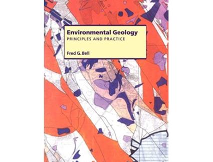 Livro Environmental Geology Principles and Practice de F G Bell (Inglês)