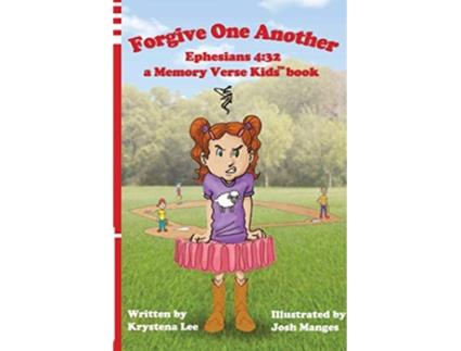 Livro Forgive One Another Ephesians 432 de Krystena Lee (Inglês)