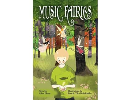 Livro Music Fairies de Allen Plone (Inglês)