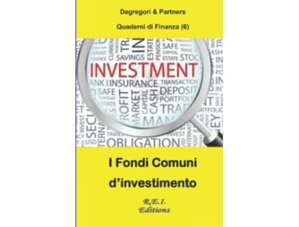 Livro Fondi Comuni dInvestimento Quaderni di Finanza Italian Edition de Degregori Partners (Italiano)