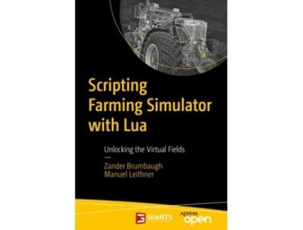 Livro Scripting Farming Simulator with Lua de Manuel Leithner (Inglês)
