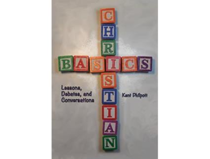 Livro Christian Basics Lessons Debates and Conversations de Kent A Philpott (Inglês)