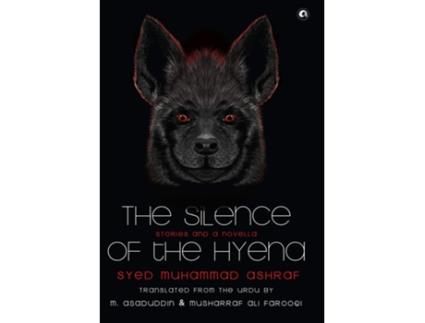Livro SILENCE OF THE HYENA de Syed Ashraf Muhammad (Inglês - Capa Dura)