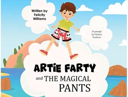 Livro Artie Farty and the Magical Pants de Felicity Williams (Inglês)