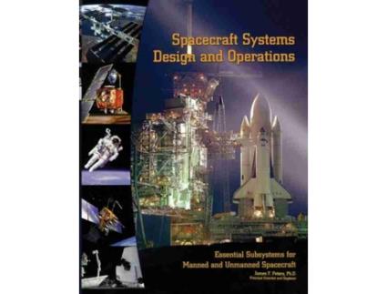 Livro Spacecraft Systems Design and Operations de James F Peters (Inglês)