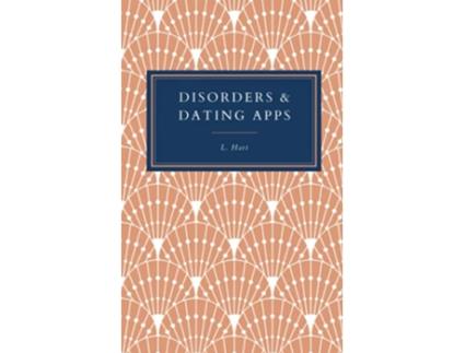 Livro Disorders Dating Apps de L Hart (Inglês)