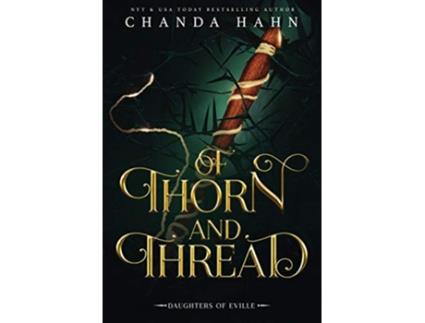 Livro Of Thorn and Thread de Chanda Hahn (Inglês)