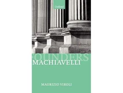 Livro Machiavelli de Maurizio Viroli (Inglês - Capa Dura)