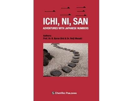 Livro Ichi ni san Adventures with Japanese Numbers de R Byron Bird Mezaki Reiji (Inglês)