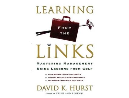 Livro Learning from the Links Mastering Management Using Lessons From Golf de David K Hurst (Inglês)