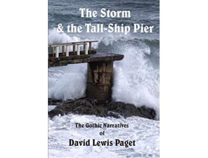 Livro The Storm the Tall Ship Pier de David Lewis Paget (Inglês)