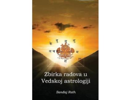 Livro Zbirka radova u Vedskoj astrologiji de Sanjay Rath (Sérvio)