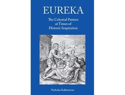 Livro Eureka de Nick Kollerstrom (Inglês)