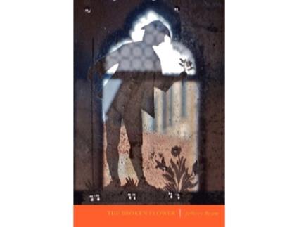 Livro The Broken Flower de Jeffery Beam (Inglês)