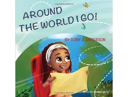 Livro Around the World I Go Imanis Adventures de Cory J Anderson (Inglês)