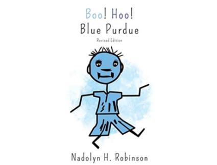 Livro Boo Hoo Blue Purdue Revised Edition de Nadolyn H Robinson (Inglês)