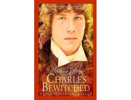 Livro Charles Bewitched A Leland Sisters novella de Marissa Doyle (Inglês)