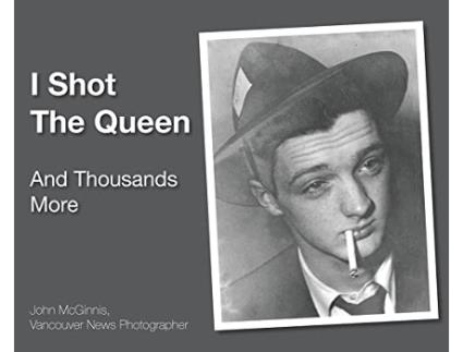 Livro I Shot The Queen And Thousands More de John McGinnis (Inglês)