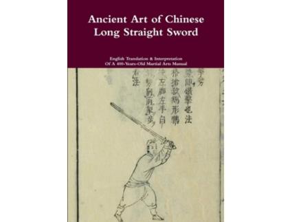 Livro Ancient Art of Chinese Long Straight Sword de Jack Chen (Inglês)