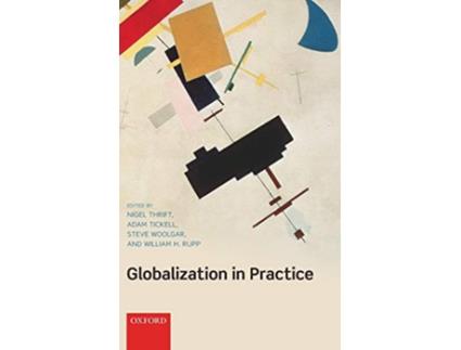 Livro Globalization in Practice de William H Rupp (Inglês - Capa Dura)