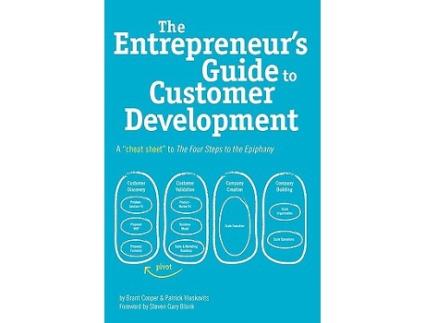 Livro The Entrepreneurs Guide to Customer Development A cheat sheet to The Four Steps to the Epiphany de Brant Cooper Patrick Vlaskovits (Inglês)