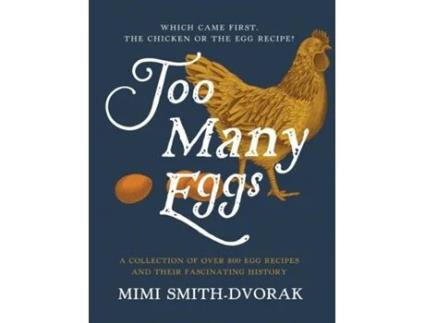 Livro Too Many Eggs de Mimi Smith-Dvorak (Inglês - Capa Dura)