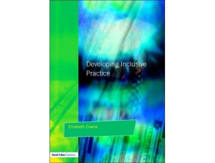Livro Developing Inclusive Practice The SENCOs Role in Managing Change de Elizabeth Cowne (Inglês)