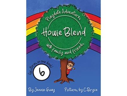 Livro Howie Blend Playdate Adventures with Family and Friends de Jennie Guay (Inglês)