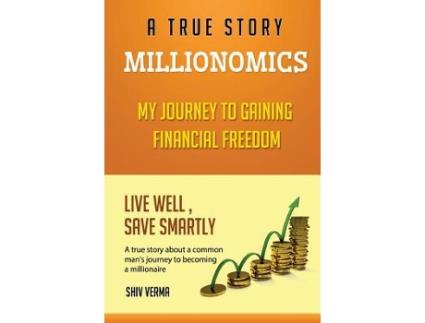 Livro Millionomics My Journey to Gaining Financial Freedom de Shiv Verma (Inglês)