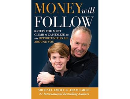 Livro The Money Will Follow de Michael Emoff Adam Emoff (Inglês)