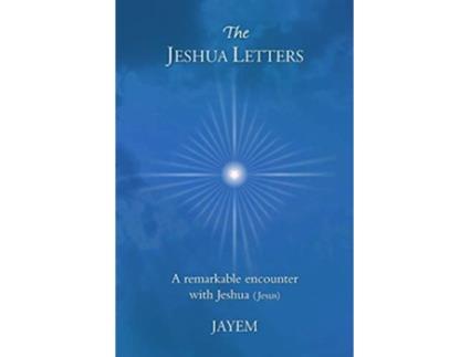 Livro The Jeshua Letters de Jayem (Inglês)