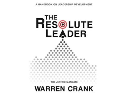 Livro The Resolute Leader de Warren Crank (Inglês)