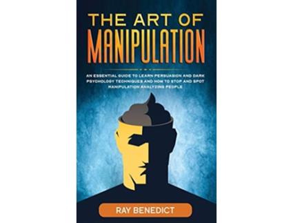 Livro The Art of Manipulation de Ray Benedict (Inglês)