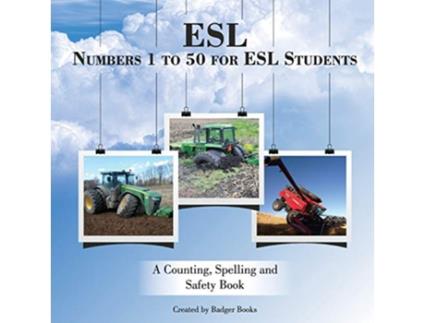 Livro ESL Numbers 1 to 50 for ESL Students A Counting Spelling and Safety Book de M Larson (Inglês)