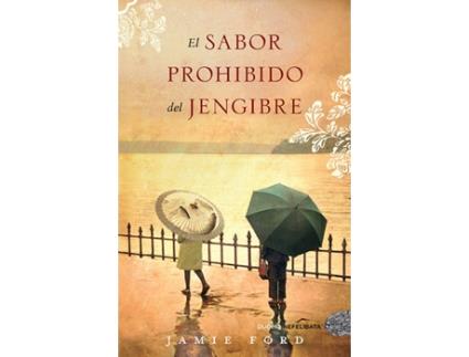 Livro El Sabor Prohibido Del Jengibre de Jamie Ford