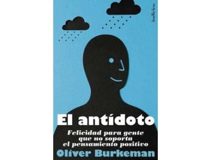 Livro El antidoto. (felicidad para gente que no soporta el pensamiento positivo) de Cees Nooteboom