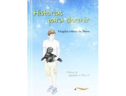 Livro Historias Para Dormir de Virgilio Oñate