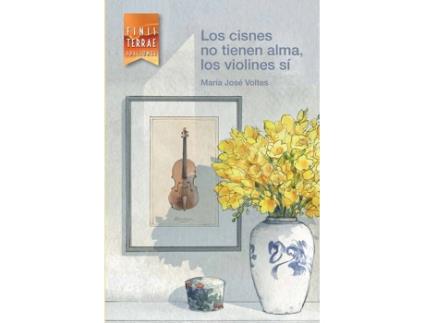 Livro Los Cisnes No Tienen Alma, Los Violines Si