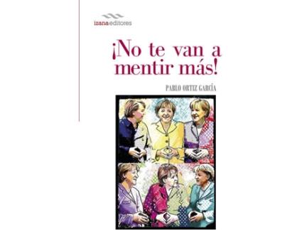 Livro No Te Van A Mentir Más